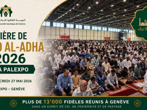 Aïd al-Adha 2026 : Genève au cœur d&rsquo;une célébration historique